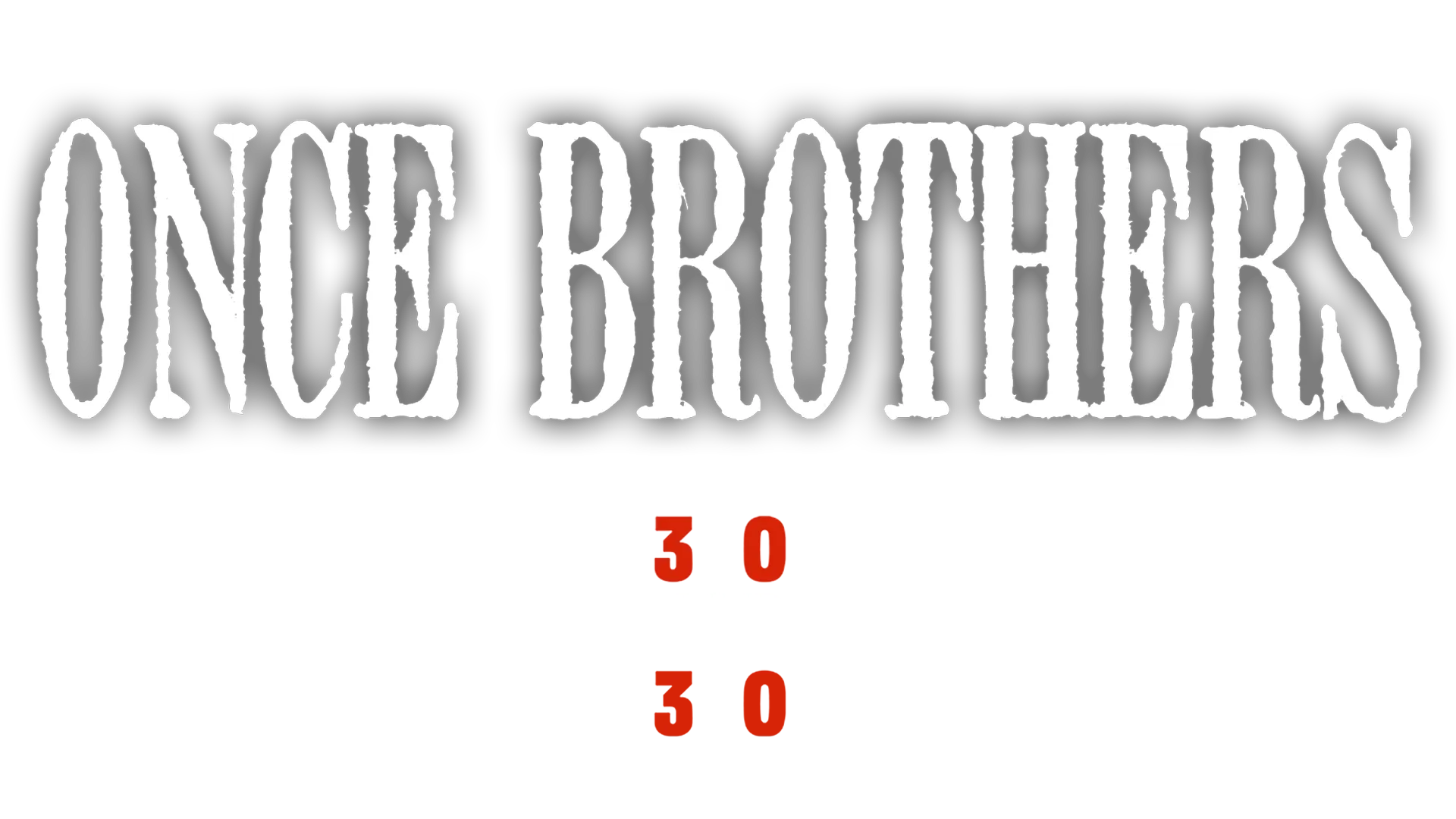 Once Brothers