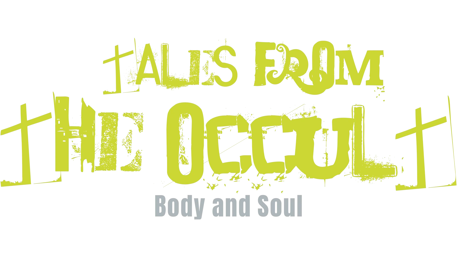 Tales From The Occult: Body and Soul