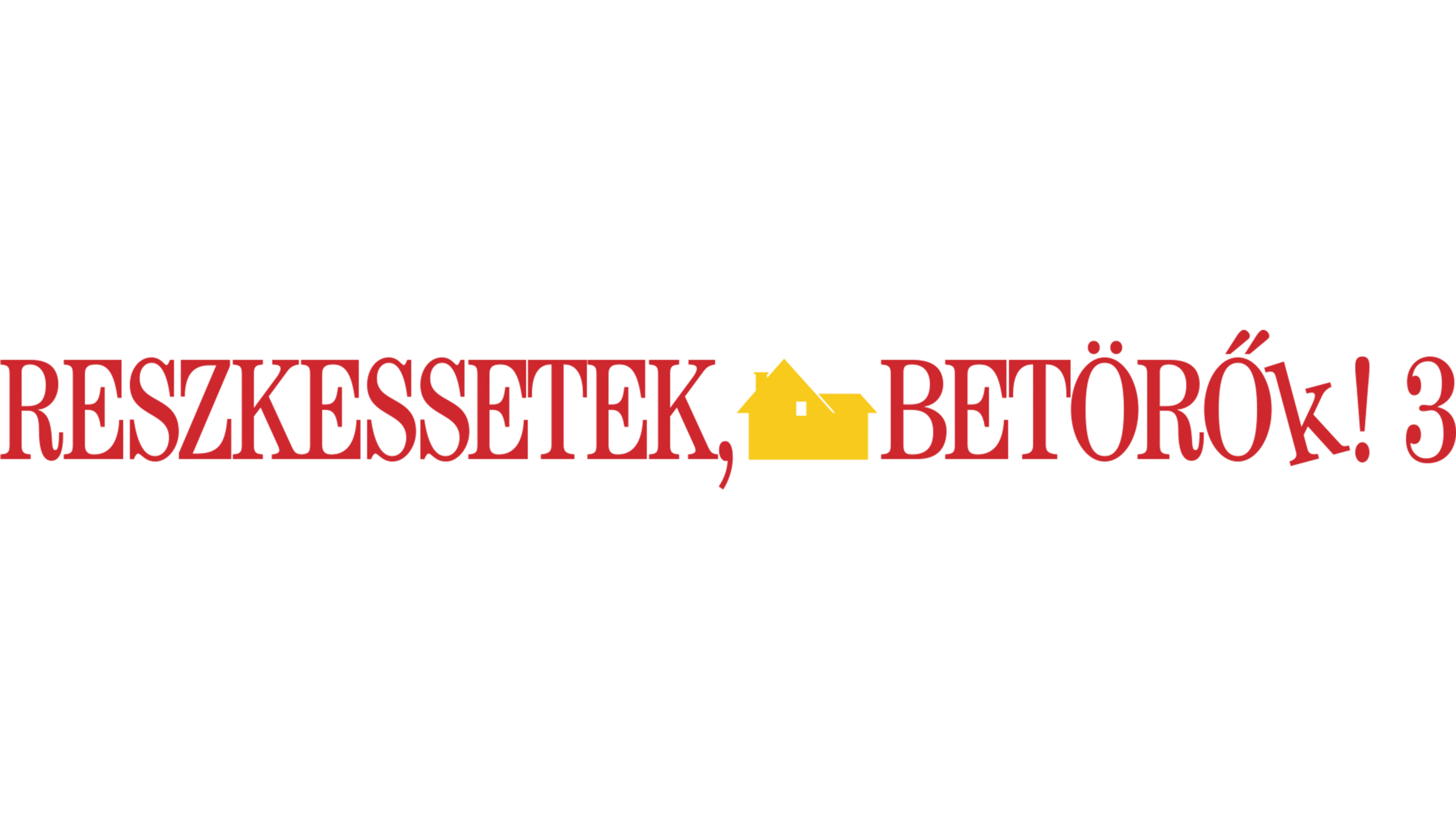 Reszkessetek, betörők! 3.
