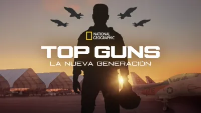 Top Guns: La nueva generación