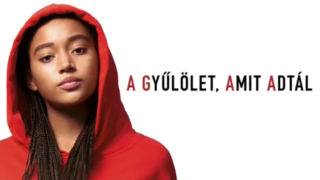 thumbnail - A gyűlölet, amit adtál