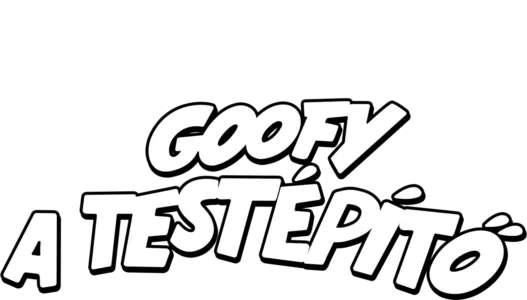 Goofy, a testépítő