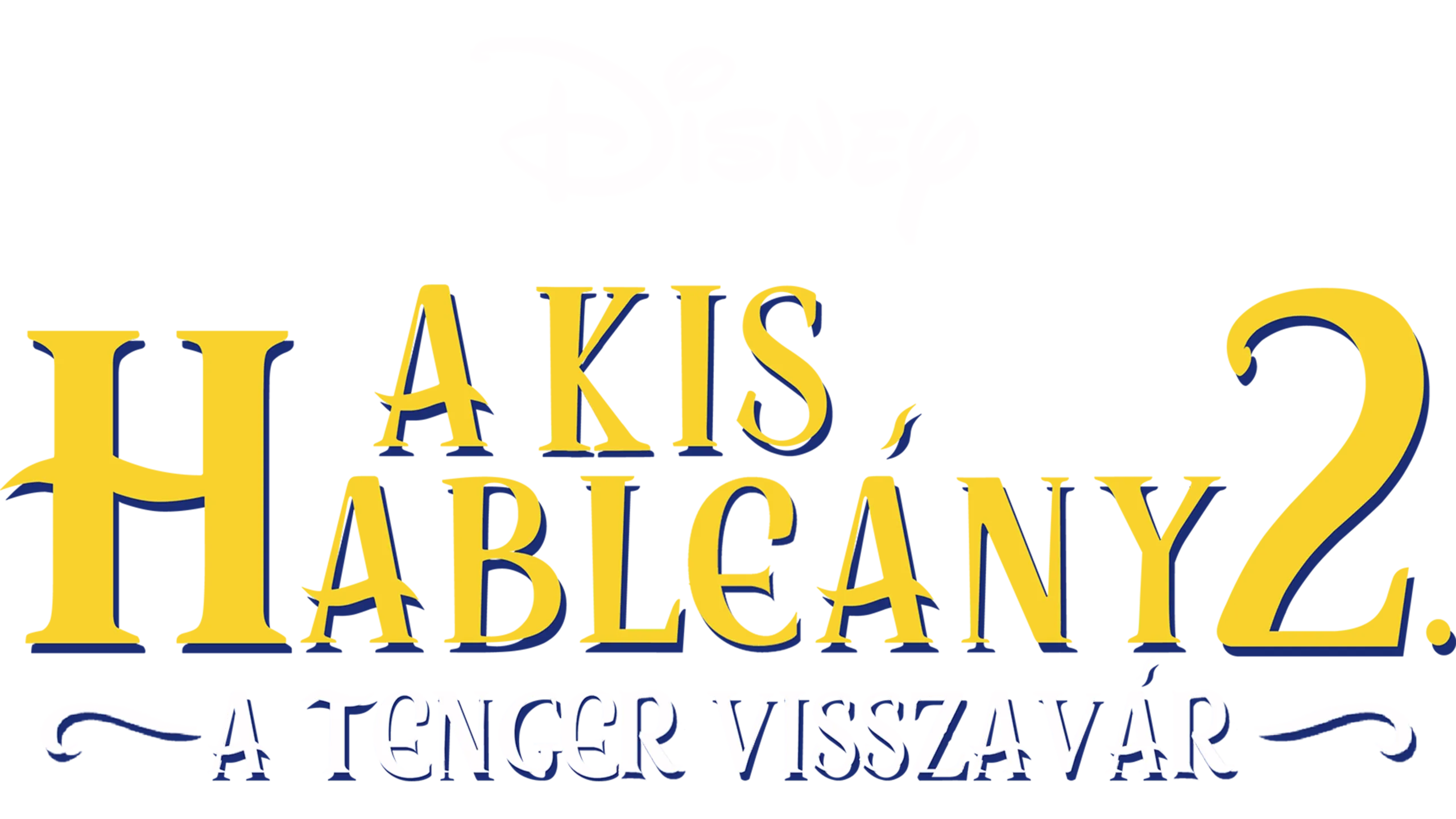 A kis hableány 2. – A tenger visszavár