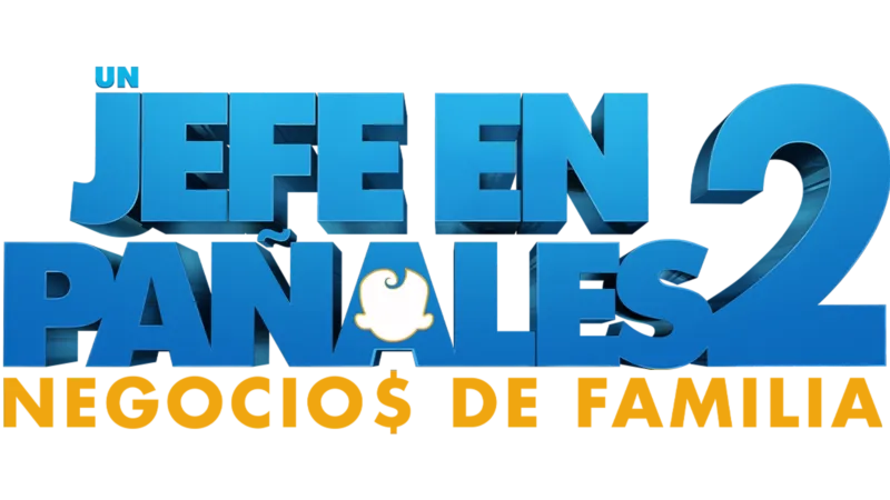 Un jefe en pañales 2: Negocios de familia