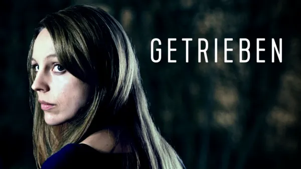 thumbnail - Getrieben