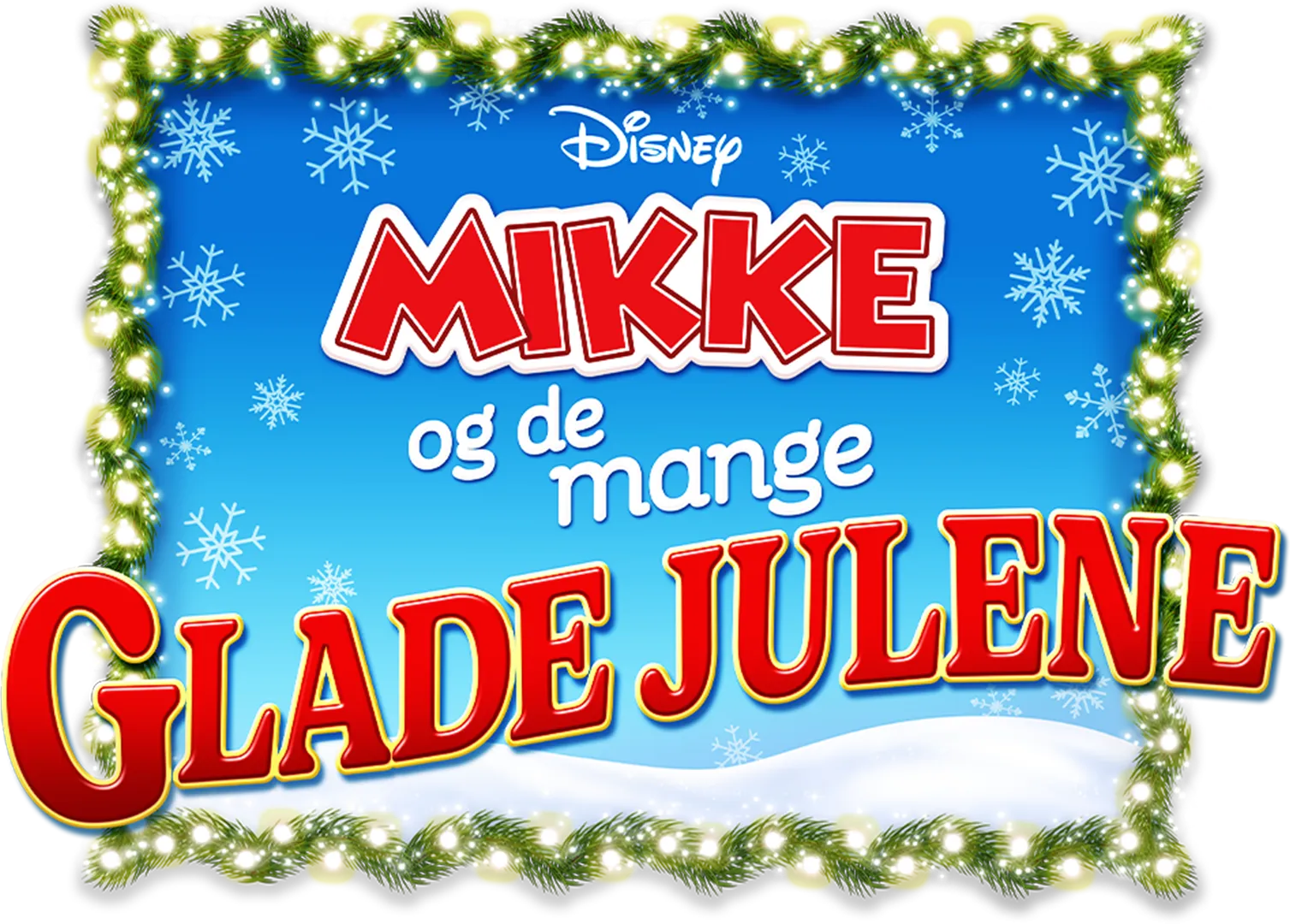 Mikke og de mange glade julene