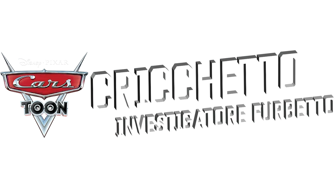 Cars Toons - Cricchetto Investigatore Furbetto