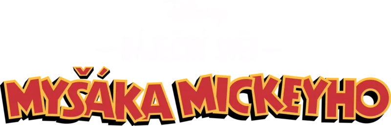 Báječný svět Myšáka Mickeyho