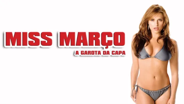 thumbnail - Miss Março: A Garota da Capa