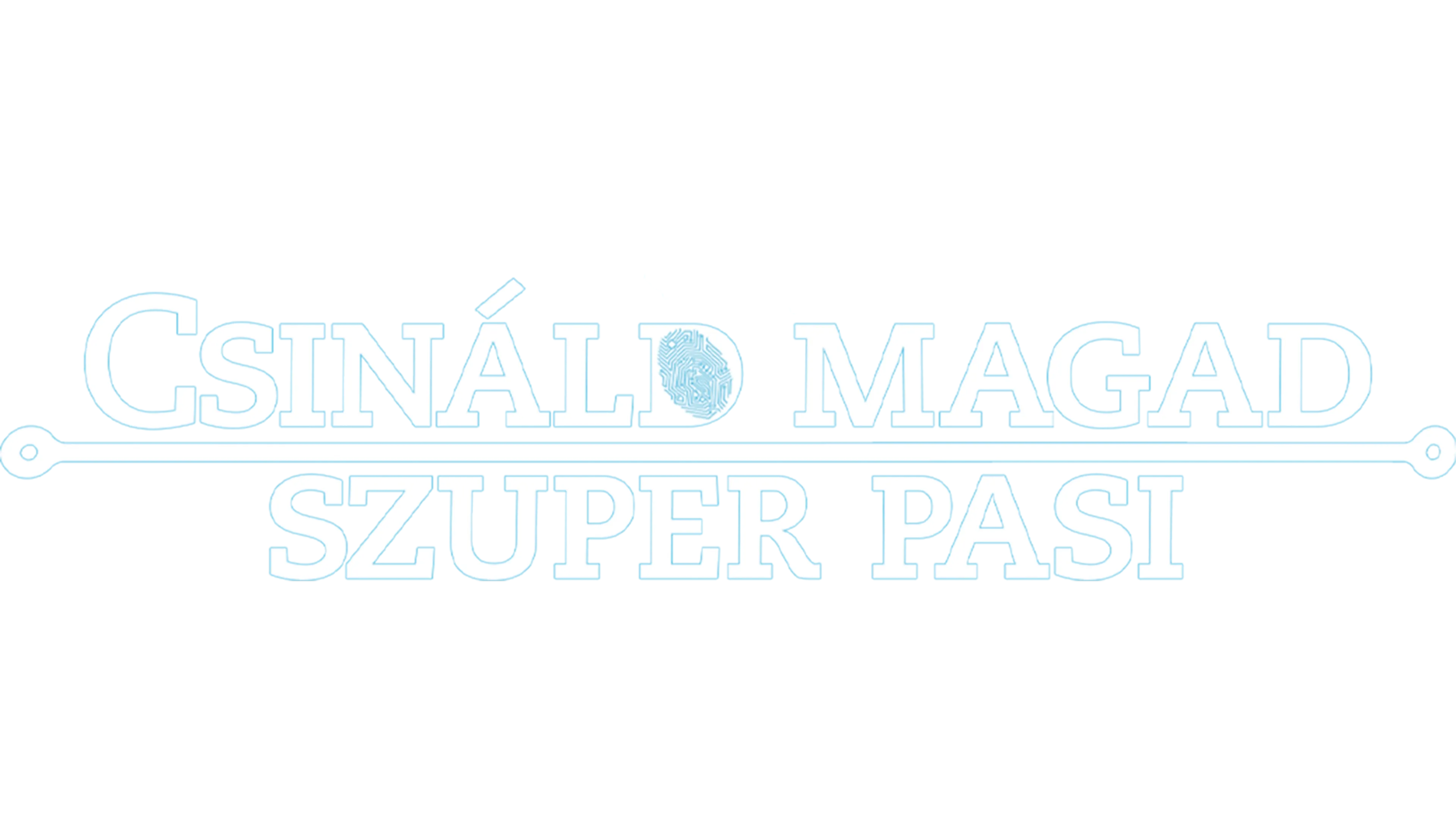 Csináld magad szuper pasi