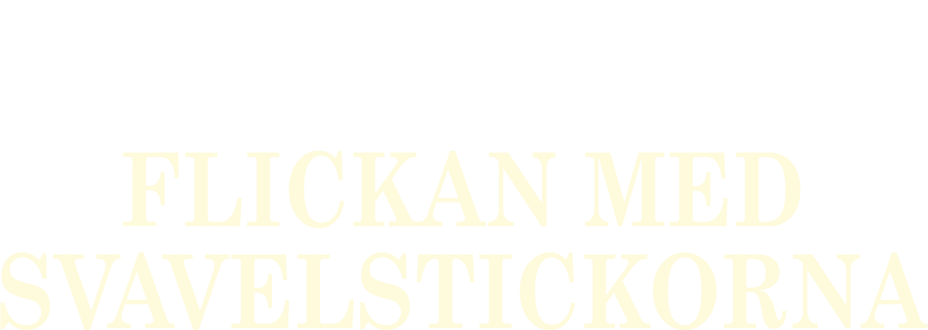 Flickan med svavelstickorna