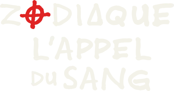 Zodiaque : l’appel du sang