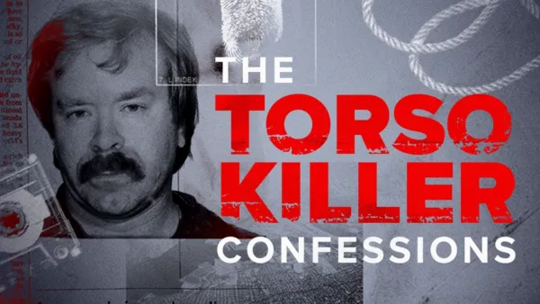 thumbnail - The Torso Killer Confessions