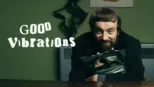 thumbnail - Good Vibrations