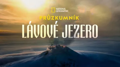 Průzkumník: Lávové jezero