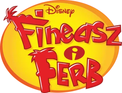 Fineasz i Ferb