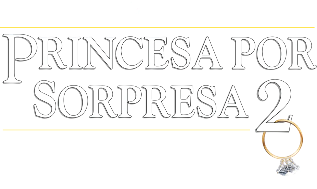 Princesa por Sorpresa 2