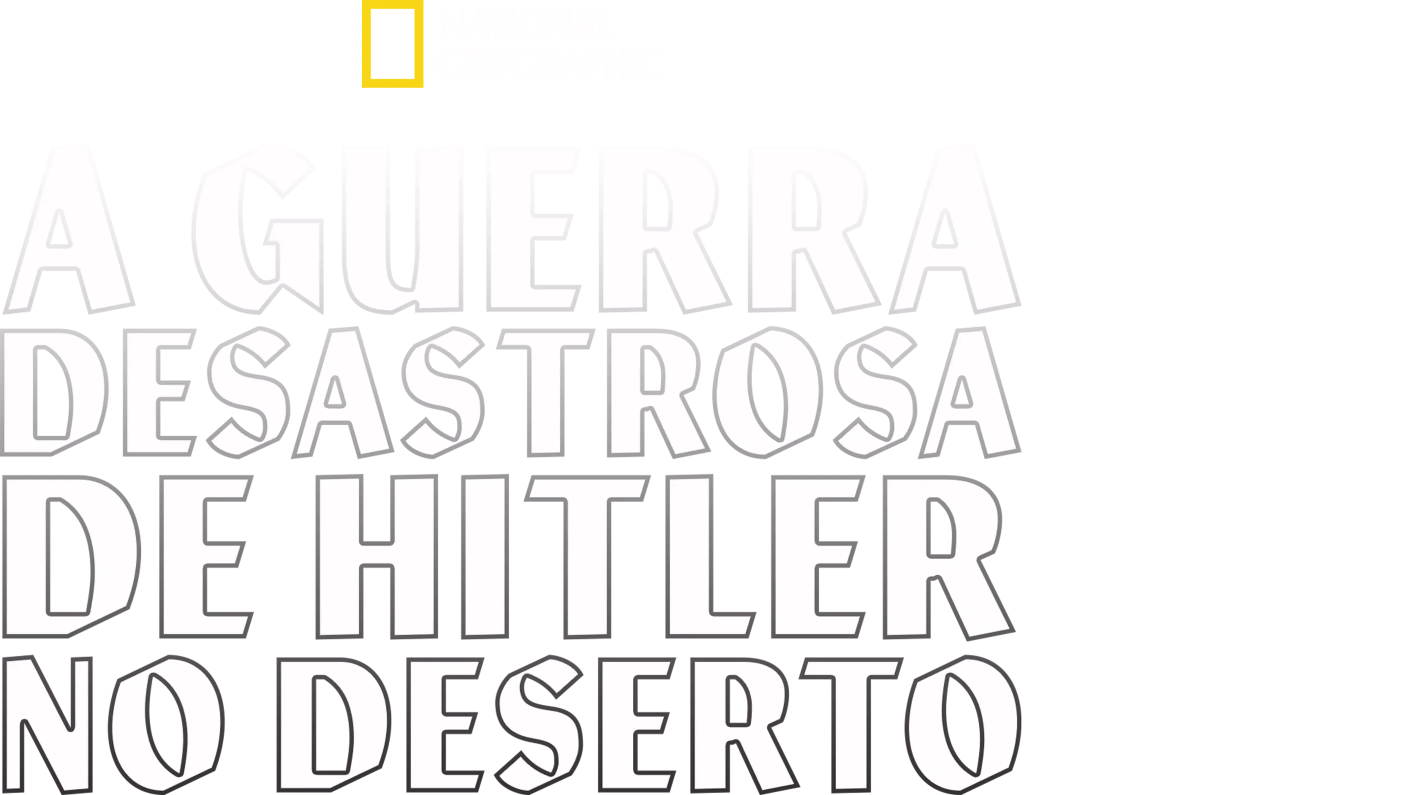 A Guerra Desastrosa de Hitler no Deserto