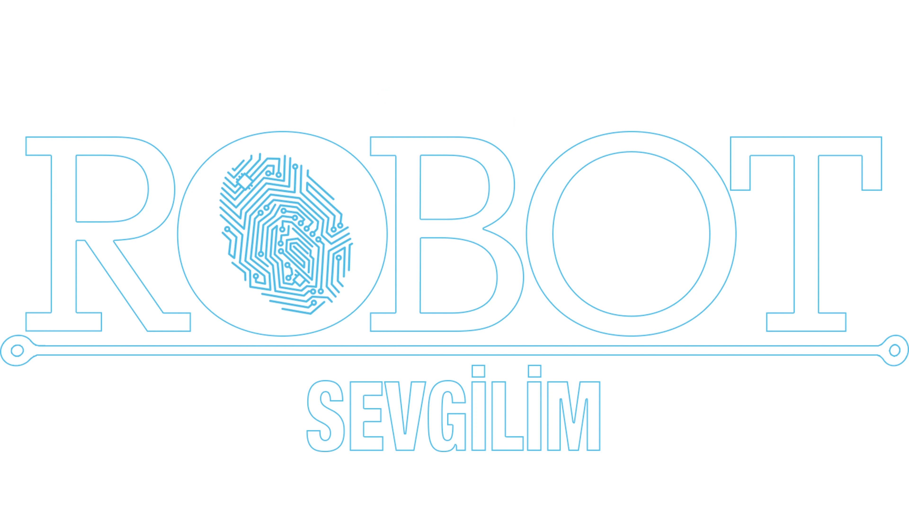 Robot Sevgilim