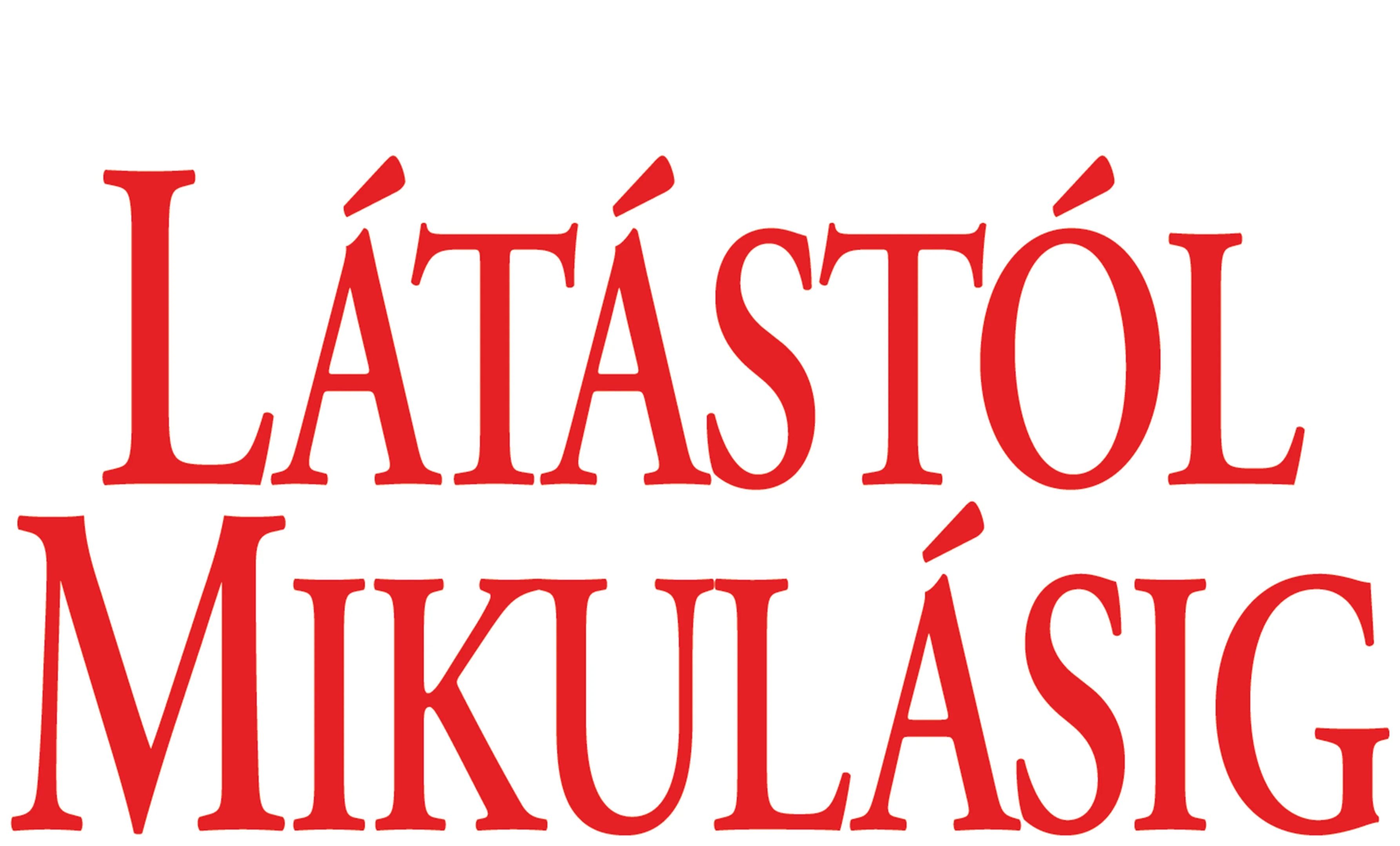 Látástól Mikulásig