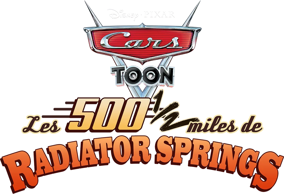 Les 500 1/2 miles de Radiator Springs