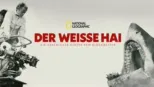 thumbnail - Der weiße Hai: Die Geschichte hinter dem Blockbuster