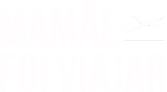 Mamãe Foi Viajar