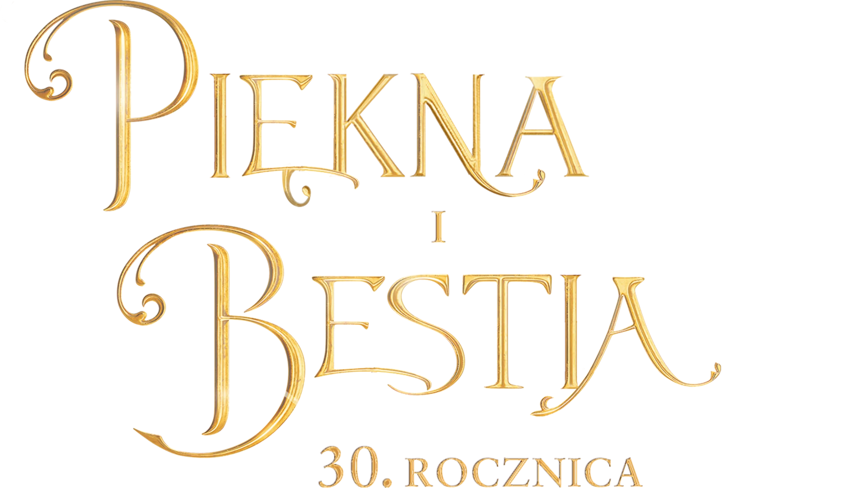 Piękna i Bestia: 30. rocznica