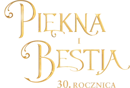 Piękna i Bestia: 30. rocznica