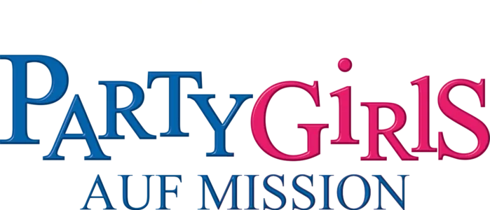 Partygirls auf Mission