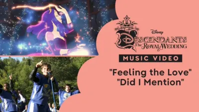 "Feeling the Love/Did I Mention Mashup" | Descendants: The Royal Wedding Music Video