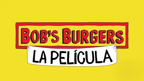 thumbnail - Bob´s Burgers la película