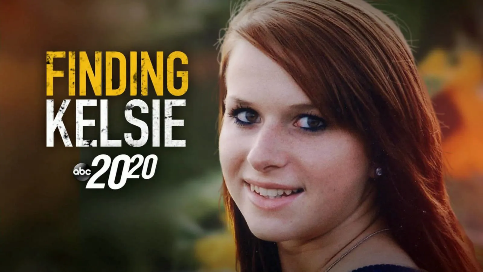 thumbnail - S1:E6 Finding Kelsie