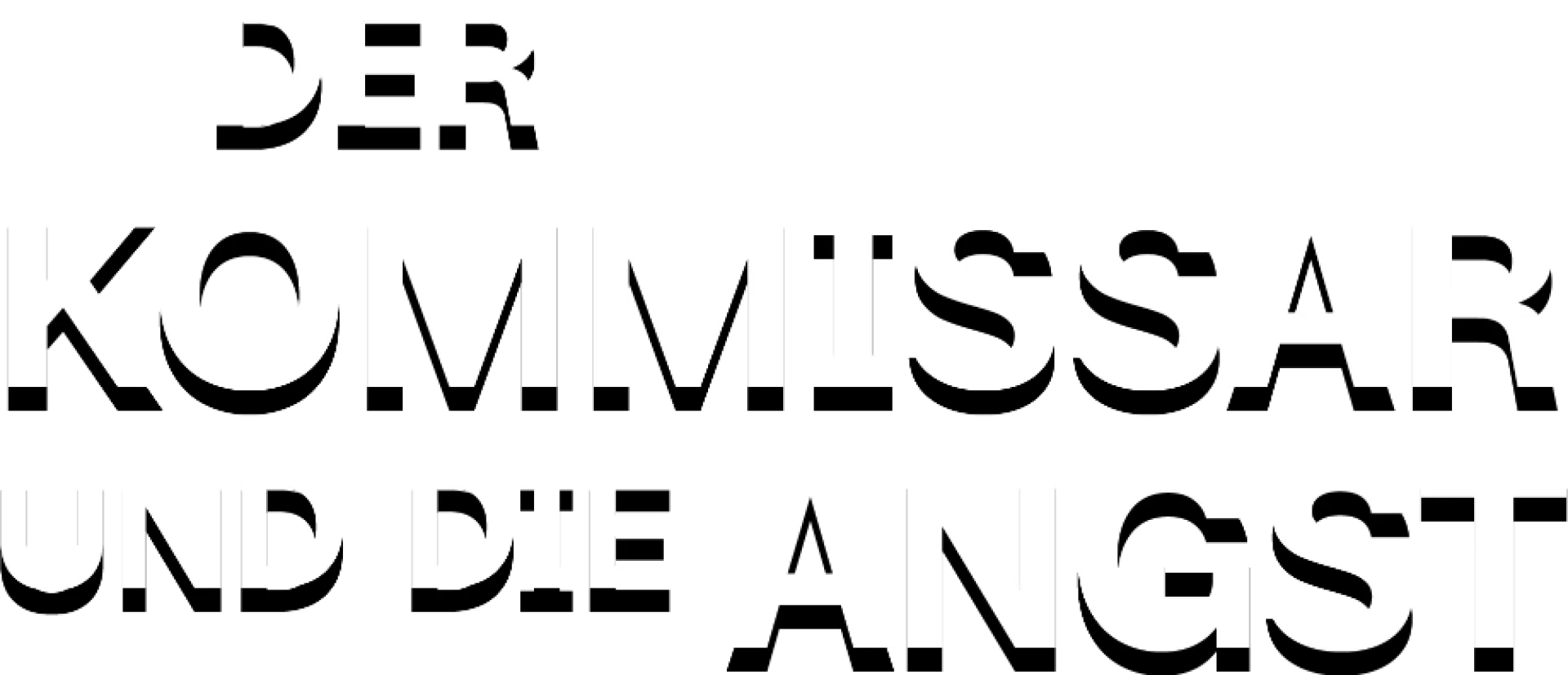 Der Kommissar und die Angst
