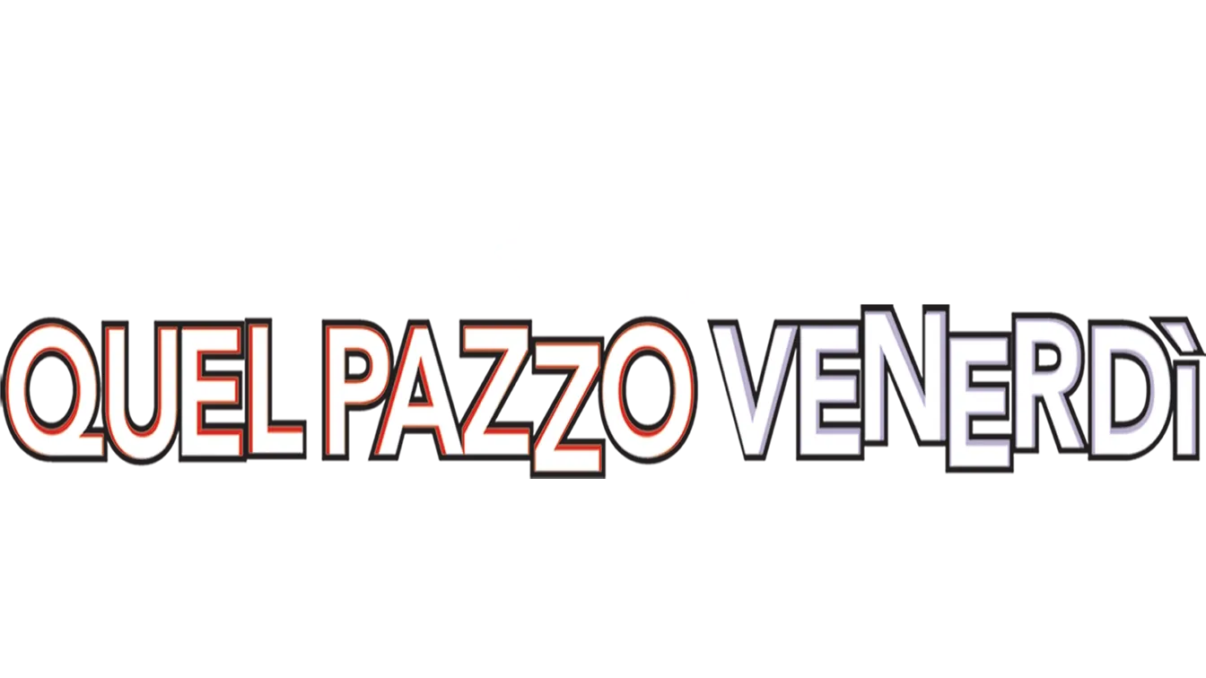 Quel Pazzo Venerdi'