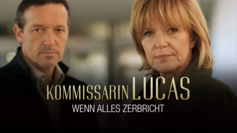 thumbnail - Kommissarin Lucas - Wenn alles zerbricht