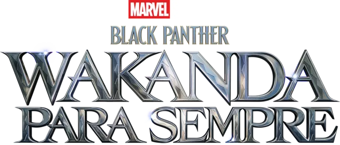 Black Panther: Wakanda Para Sempre