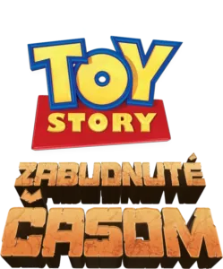 Toy Story: Zabudnuté časom