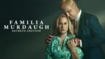 thumbnail - Familia Murdaugh: Secrete ascunse