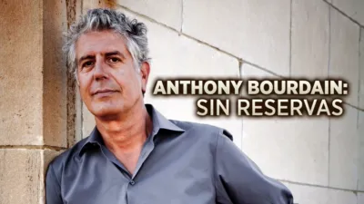 Anthony Bourdain: Sin reservas