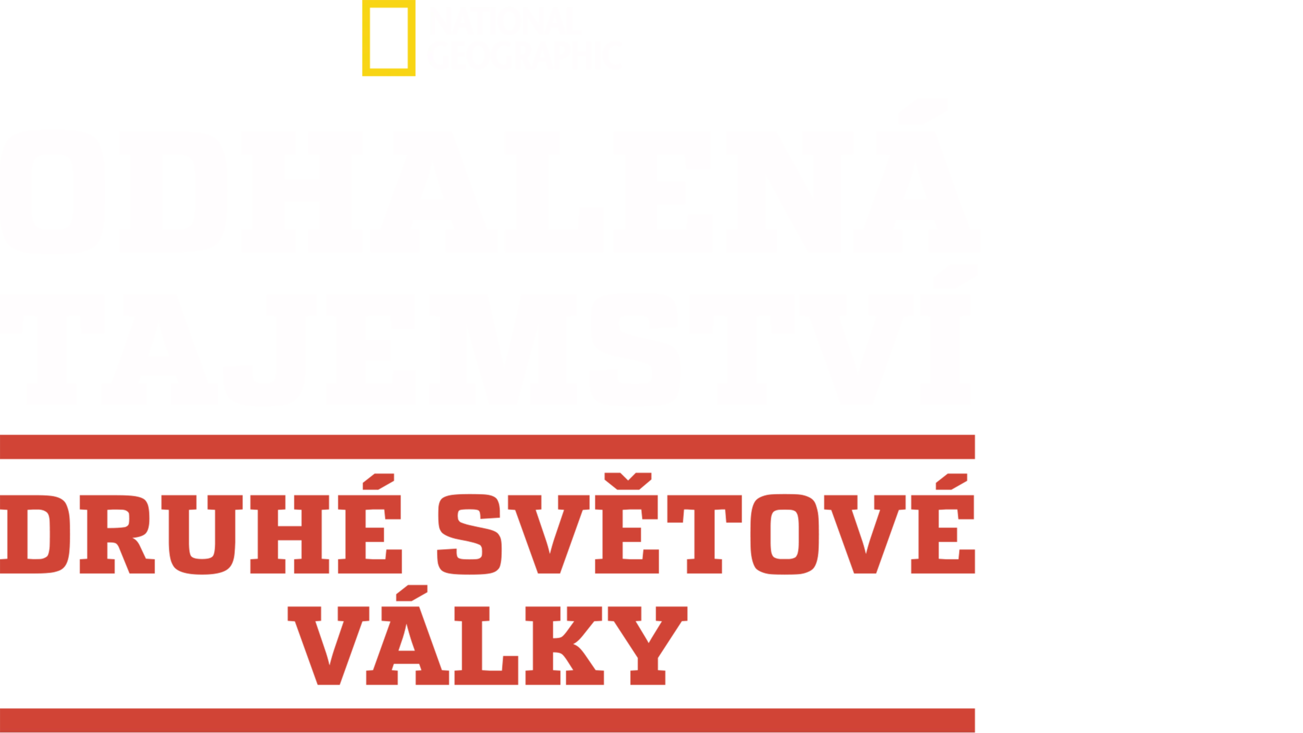 Odhalená tajemství druhé světové války