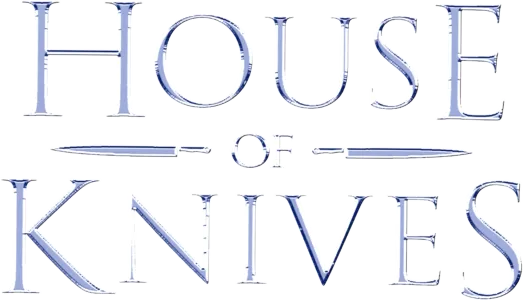 House of Knives