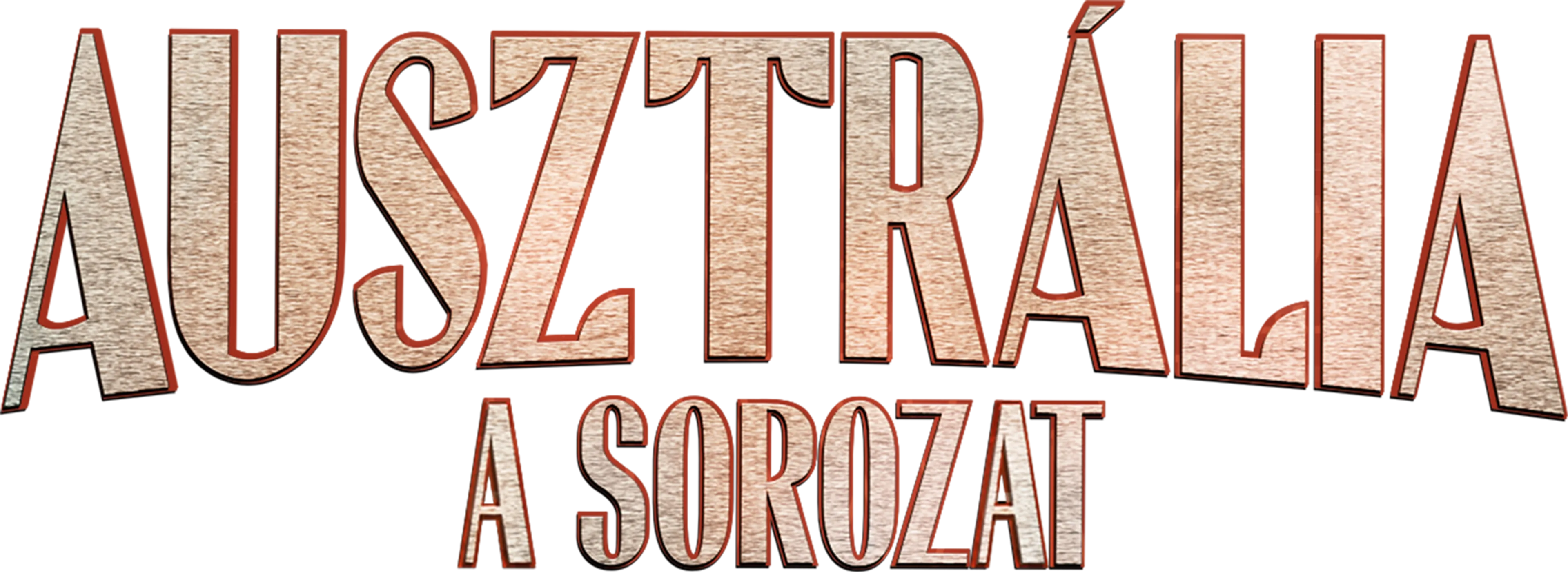 Ausztrália: A sorozat
