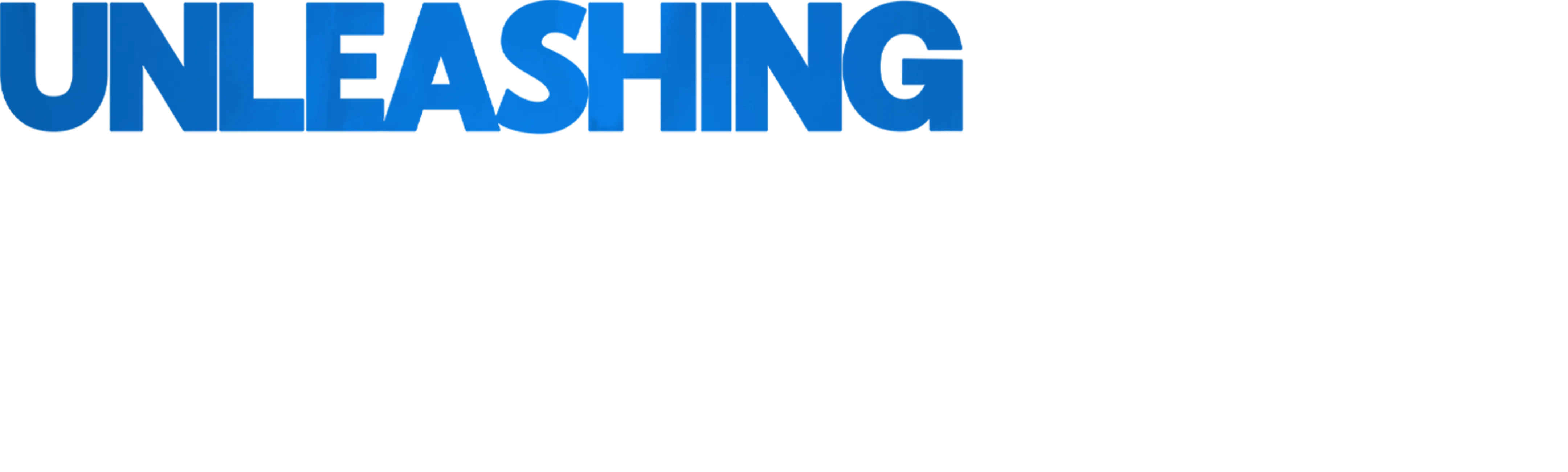 Unleashing Hope