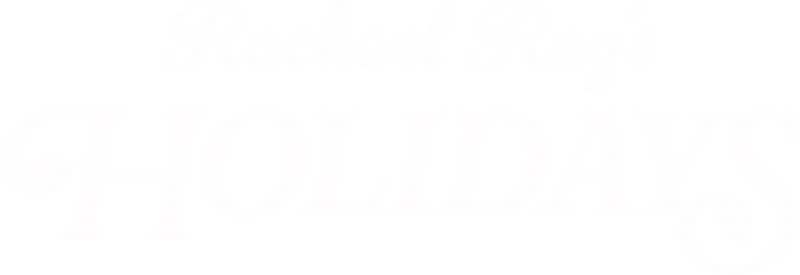 Rachael Ray's Holidays