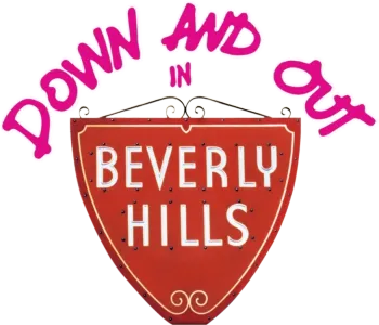 Down and Out in Beverly Hills