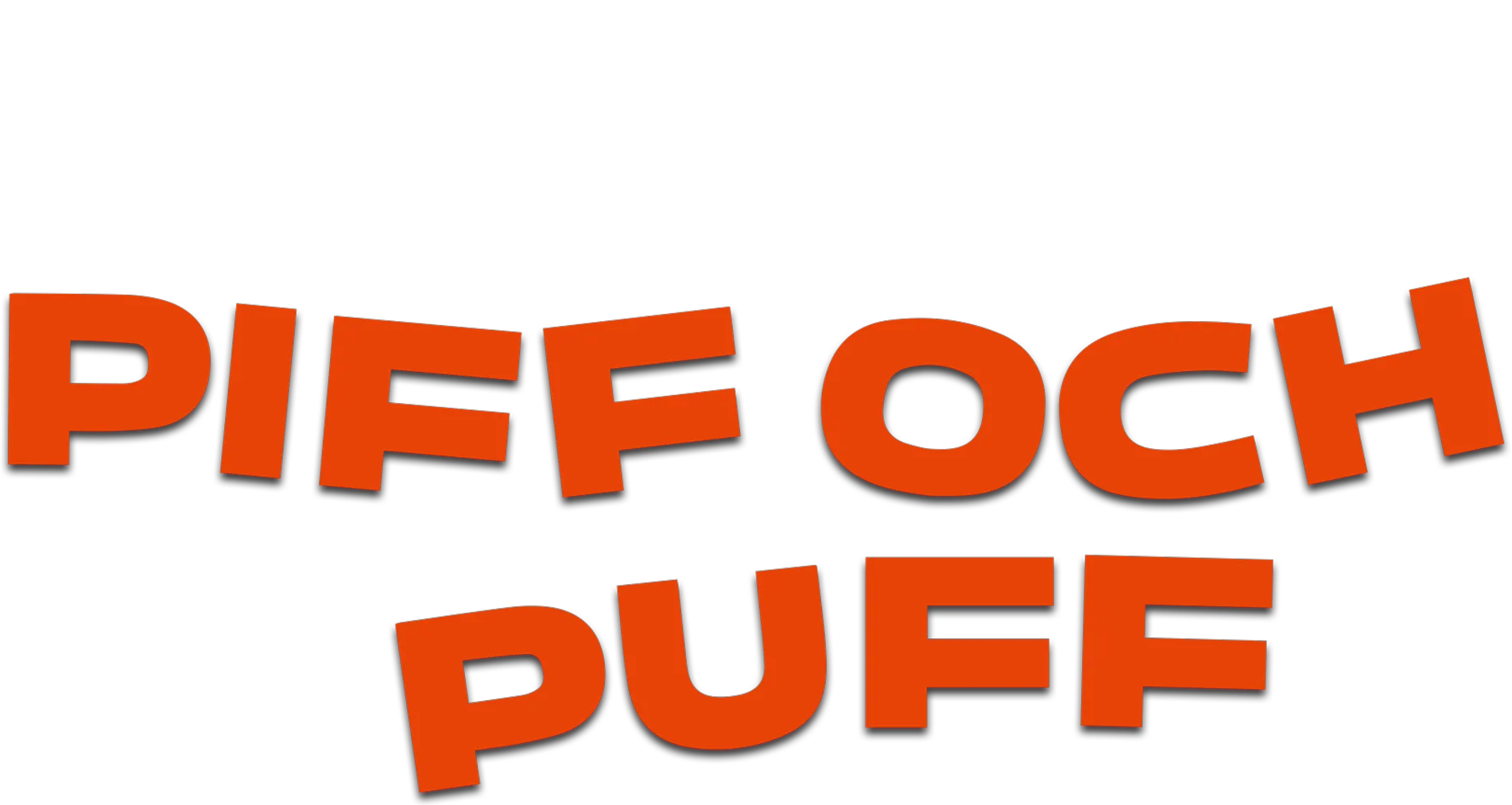 Piff och Puff
