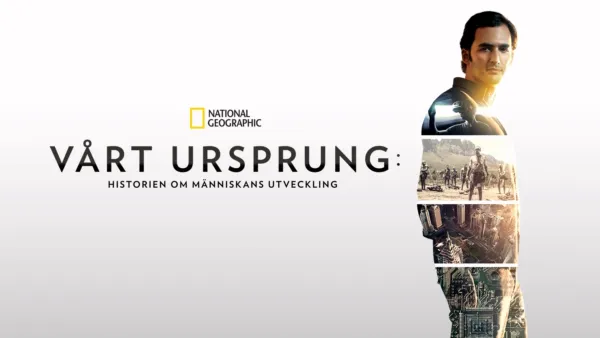 thumbnail - Vårt ursprung: Historien om människans utveckling