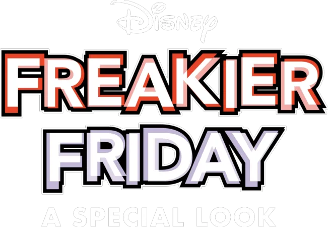 Freakier Friday | A Special Look