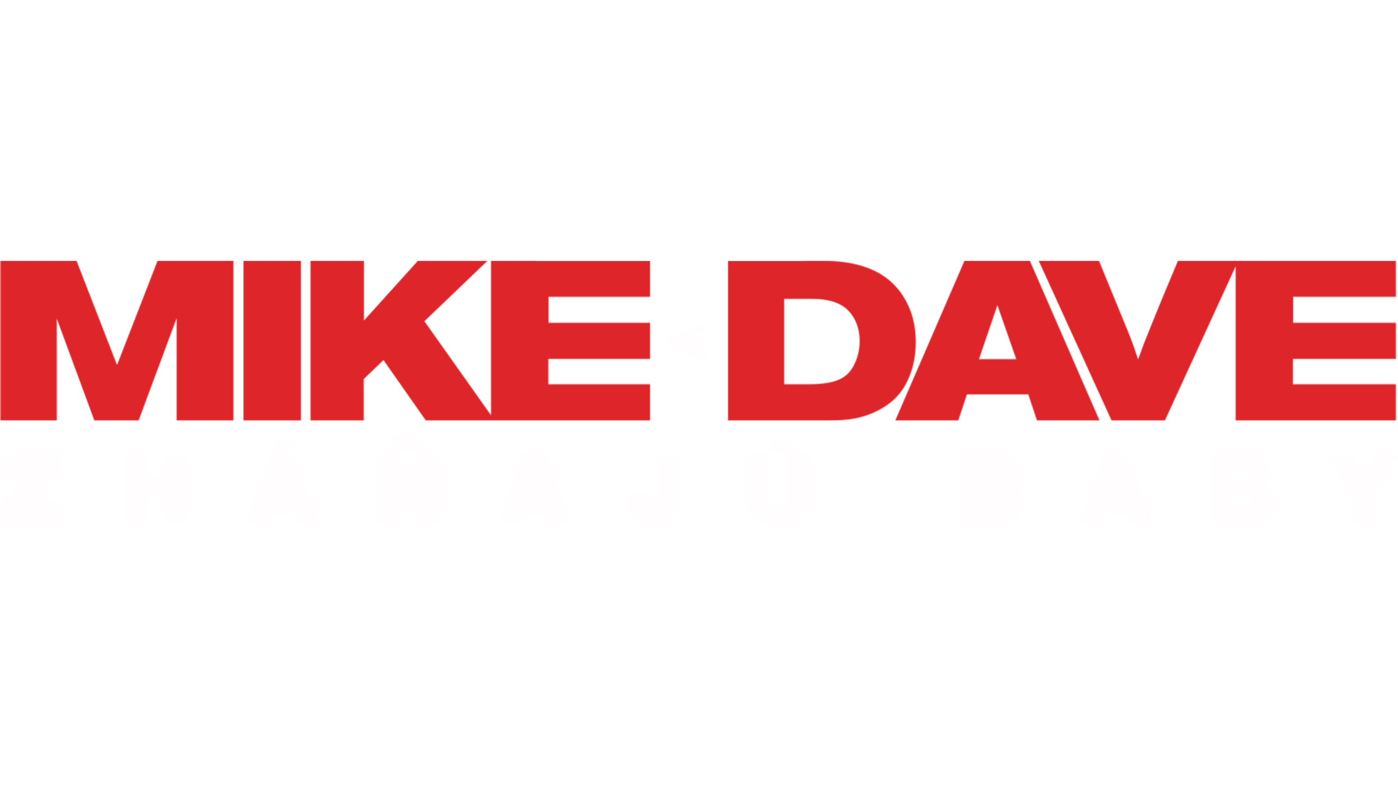 Mike a Dave zháňajú baby
